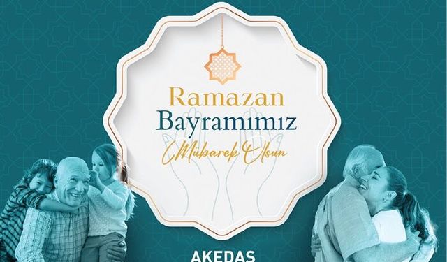 AKEDAŞ Ramazan bayramı kutlaması